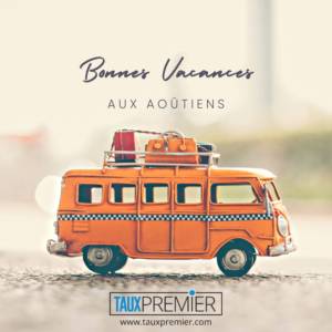 Bonnes Vacances aux Aoûtiens !